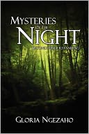 Mysteries Of The Night by Gloria Ngezaho: Book Cover