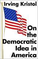 On the Democratic Idea in America