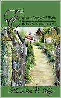 Elfs in a Conquered Realm by Anna del C. Dye: NOOK Book Cover
