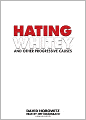Hating Whitey and Other Progressive Causes