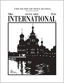 The Heart of Holy Russia (The International - January)