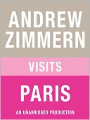 Andrew Zimmern visits Paris: From 