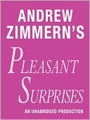 Andrew Zimmern's Pleasant Surprises: From 