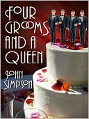 Four Grooms and a Queen