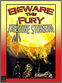 Beware the Fury
