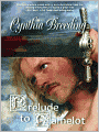 Prelude to Camelot