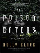 The Poison Eaters: And Other Stories
