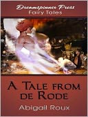 A Tale from de Rode