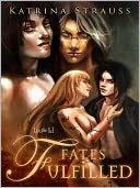 Fates Fulfilled [Eldritch Legacy 3]