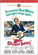 Your Cheatin' Heart