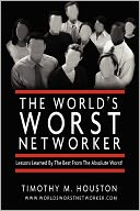 The World's Worst Networker