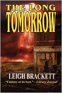 The Long Tomorrow