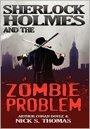 Sherlock Holmes And The Zombie Problem