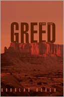 Greed by Douglas Beach: NOOK Book Cover