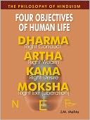 download The Philosophy Of Hinduism : - Four Objectives Of Human Life book