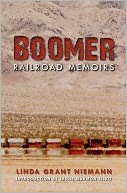 Boomer: Railroad Memoirs