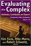 Evaluating the Complex: Attribution, Contribution, and Beyond