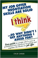 'My Job Offer Negotiation Skills Are Solid (I Think) ... So Why Didn'T I Get Anything I Asked For?