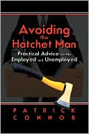 Avoiding The Hatchet Man