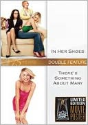 In Her Shoes/There's Something about Mary