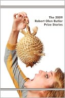 The 2009 Robert Olen Butler Prize Stories