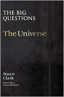 The Universe (Big Questions Series)