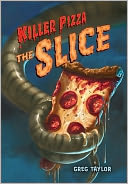 The Slice (Killer Pizza Series #2)