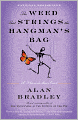 The Weed That Strings the Hangman's Bag (Flavia de Luce Series #2)