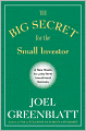 The Big Secret for the Small Investor: A New Route to Long-Term Investment Success