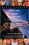 Were You Always An Italian?