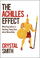 The Achilles Effect