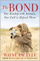 The Bond: An Excerpt with Fifty Ways to Help Animals