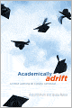 Academically Adrift: Limited Learning on College Campuses