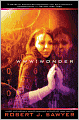 WWW: Wonder (WWW Trilogy Series #3)