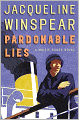 Pardonable Lies (Maisie Dobbs Series #3)