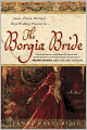 The Borgia Bride