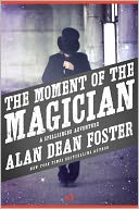 The Moment of the Magician (Spellsinger Series #4)