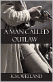 A Man Called Outlaw