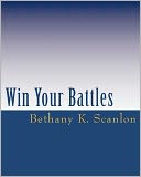 Win Your Battles