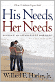 His Needs, Her Needs: Building an Affair-Proof Marriage