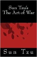 Sun Tzu's The Art Of War