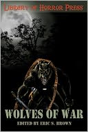 Wolves of War: An Anthology of Werewolves