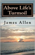 Above Life's Turmoil