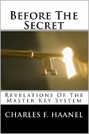 Before the Secret: Revelations of the Master Key System