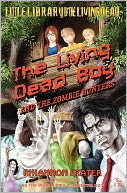 The Living Dead Boy and the Zombie Hunters