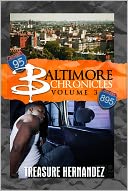 Baltimore Chronicles, Volume 3
