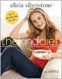 The Kind Diet: A Simple Guide to Feeling Great, Losing Weight, and Saving the Planet
