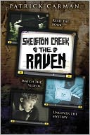 The Raven (Skeleton Creek Series #4)