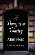 A Deceptive Clarity (A Chris Norgren Mystery