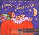 Putumayo Presents: Acoustic Dreamland